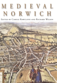 صورة الغلاف: Medieval Norwich 1st edition 9781852854492