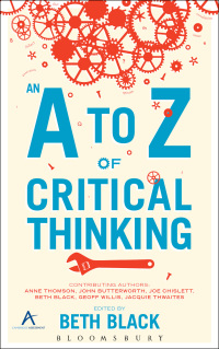 Titelbild: An A to Z of Critical Thinking 1st edition 9780826420558