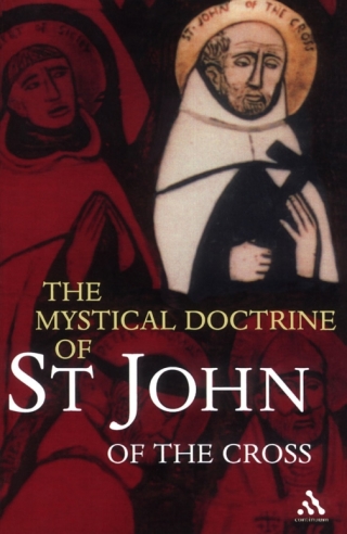 صورة الغلاف: The Mystical Doctrine of St. John of the Cross 1st edition 9780826481092