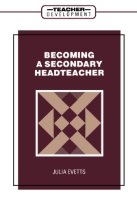 Cover image: Becoming a Secondary Head Teacher 1st edition 9780304326709