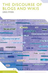 صورة الغلاف: The Discourse of Blogs and Wikis 1st edition 9781847064134