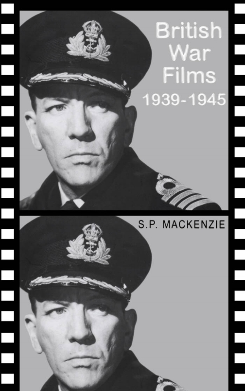 British War Films, 1939-1945 1st Edition