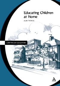 Titelbild: Educating Children at Home 1st edition 9780826452054