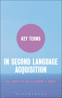 Imagen de portada: Key Terms in Second Language Acquisition 1st edition 9780826499141