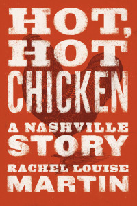 Cover image: Hot, Hot Chicken 9780826501769