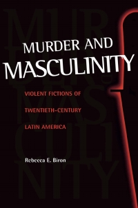 صورة الغلاف: Murder and Masculinity 9780826513472