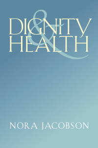 Omslagafbeelding: Dignity and Health 9780826518620