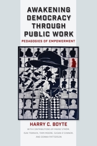 صورة الغلاف: Awakening Democracy through Public Work 9780826522177