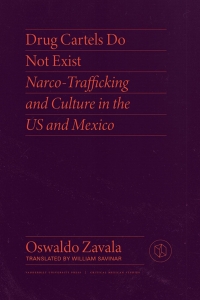 Cover image: Drug Cartels Do Not Exist 9780826504661