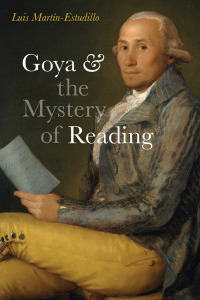 Imagen de portada: Goya and the Mystery of Reading 9780826505323
