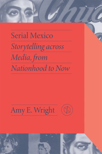 Cover image: Serial Mexico 9780826505613