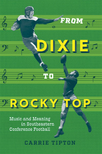 Cover image: From Dixie to Rocky Top 9780826506399