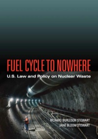 Cover image: Fuel Cycle to Nowhere 9780826517746