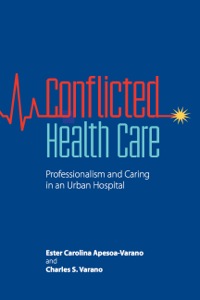 Cover image: Conflicted Health Care 9780826520098