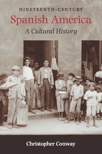 Cover image: Nineteenth-Century Spanish America 9780826520609