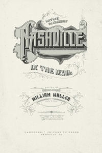 Cover image: Nashville in the 1890s 9780826518859