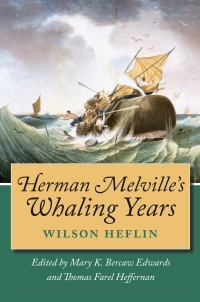 Cover image: Herman Melville's Whaling Years 9780826513823