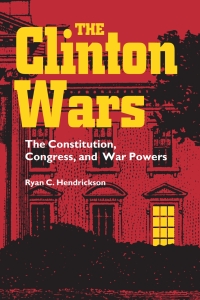 Cover image: The Clinton Wars 9780826514141