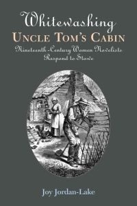 Omslagafbeelding: Whitewashing Uncle Tom's Cabin 9780826514769