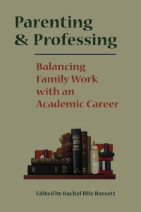 Cover image: Parenting and Professing 9780826514783