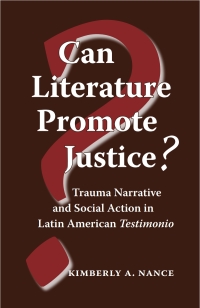 Cover image: Can Literature Promote Justice? 9780826515247