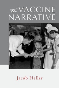 Imagen de portada: The Vaccine Narrative 9780826515902