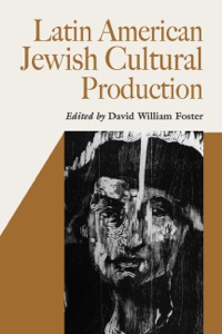 Cover image: Latin American Jewish Cultural Production 9780826516237