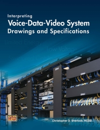 Omslagafbeelding: Interpreting Voice-Data-Video System Drawings and Specifications 1st edition 9780826918307