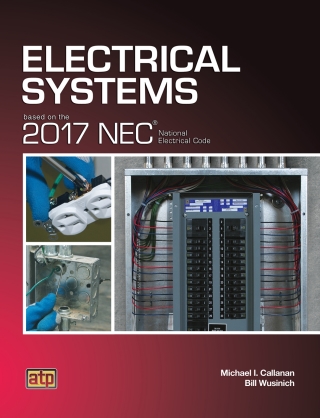 Imagen de portada: Electrical Systems based on the 2017 NEC© 1st edition 9780826920324