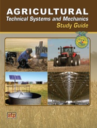 صورة الغلاف: Agricultural Technical Systems and Mechanics Study Guide 1st edition 9780826936646