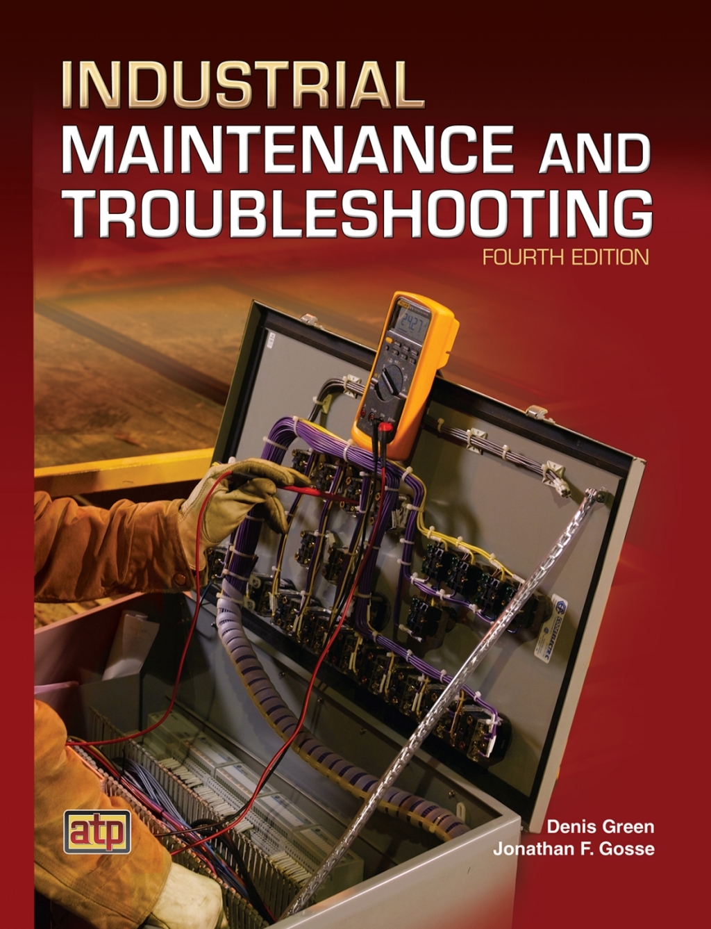 Industrial Maintenance and Troubleshooting 4th Edition