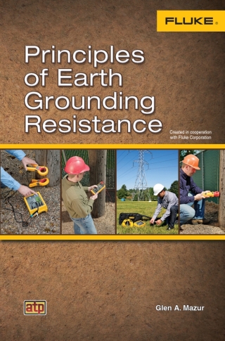 Cover image: Principles of Earth Grounding Resistance 1st edition 9780826914361