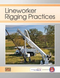 Cover image: Lineworker Rigging Practices 1st edition 9781935941217