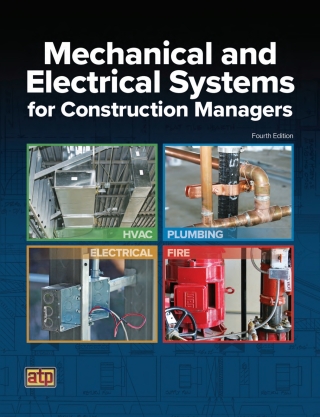 Cover image: Mechanical and Electrical Systems for Construction Managers 4th edition 9780826993694