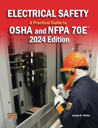 Imagen de portada: Electrical Safety: A Practical guide to OSHA and NFPA 70E® 2024 Edition 9780826935816