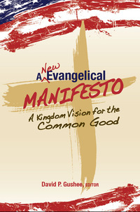 Omslagafbeelding: A New Evangelical Manifesto 9780827200340