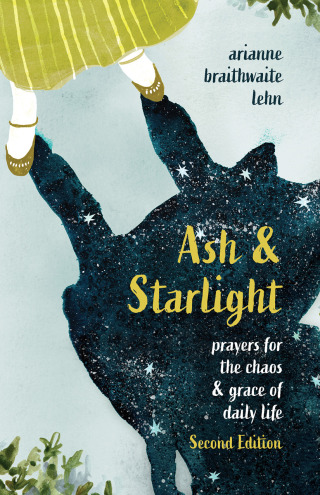 Cover image: Ash & Starlight Second Edition 9780827201217