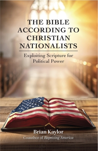 Cover image: The Bible According to Christian Nationalists 9780827203501
