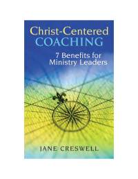 Omslagafbeelding: Christ-Centered Coaching: 7 benefits for ministry leaders 9780827204997