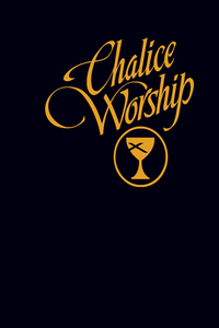 Cover image: Chalice Worship 9780827204652