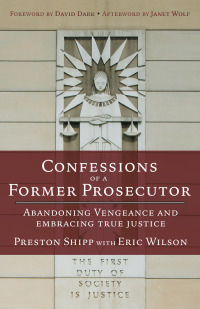 Cover image: Confessions of a Former Prosecutor 9780827207530
