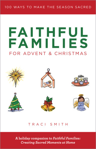Cover image: Faithful Families for Advent and Christmas 9780827211360