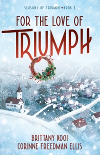 Cover image: For the Love of Triumph 9780827211490