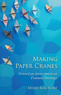 Imagen de portada: Making Paper Cranes 9780827223752