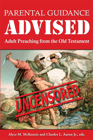 Cover image: Parental Guidance Advised 9780827230477