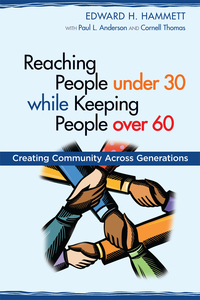 Imagen de portada: Reaching People under 30 while Keeping People over 60 9780827233041