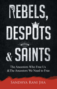 Omslagafbeelding: Rebels, Despots, and Saints 9780827233171