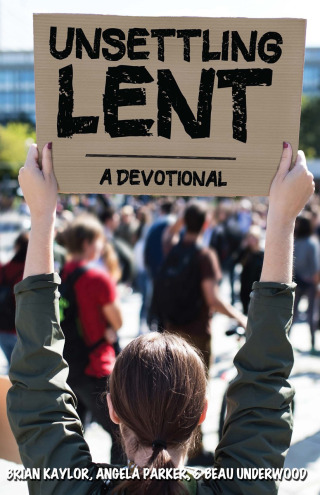 Cover image: Unsettling Lent 9780827238640