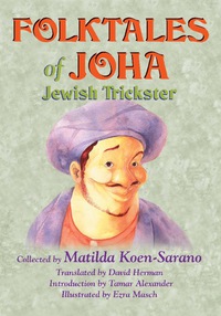 Imagen de portada: Folktales of Joha, Jewish Trickster 9780827607224