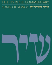 Cover image: The JPS Bible Commentary: Song of Songs 9780827607415